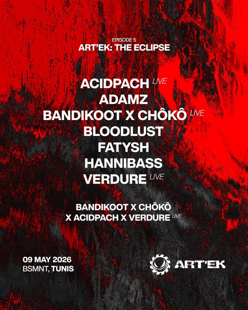 [Episode 6] ART'EK IX - The Eclipse - Chéri Lounge Gammarth